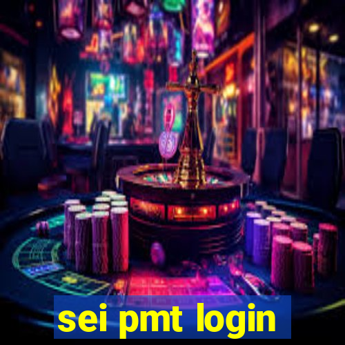 sei pmt login